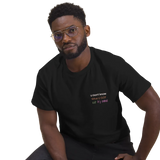 You Don't Know What You Have Till It's Gone — Affirmation Unisex Classic Tee in Black