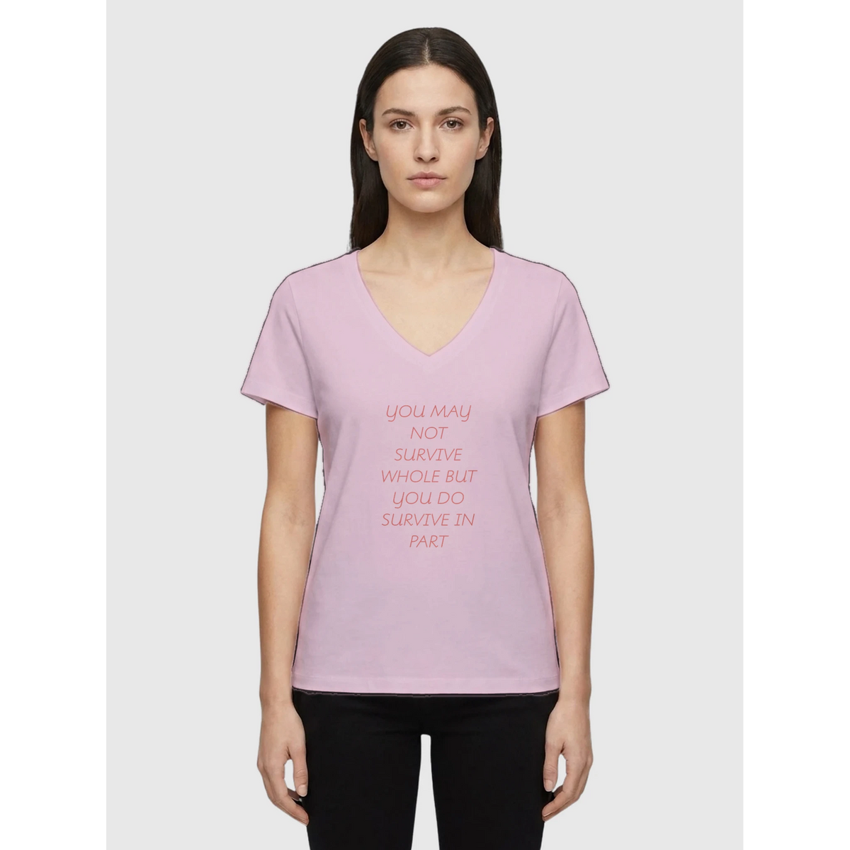 Woman wearing grey melange V-neck affirmation T-shirt with text You May Not Survive Whole But You Do Survive In Part, Le Van Kamp Studio