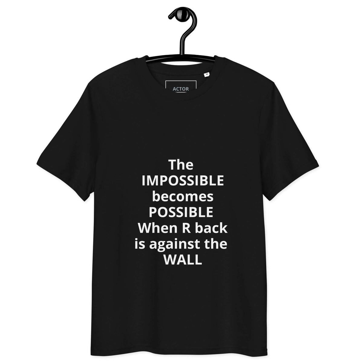The Impossible Becomes Possible affirmation organic cotton tee front — Le Van Kamp Studio