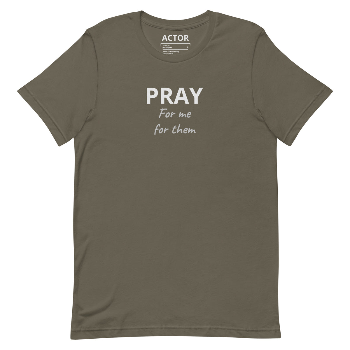 Pray for Me I Am in Trouble affirmation t-shirt army front — Le Van Kamp Studio